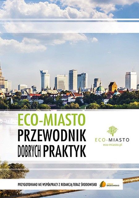 Przewodnik dobrych praktyk Eco-Miasto